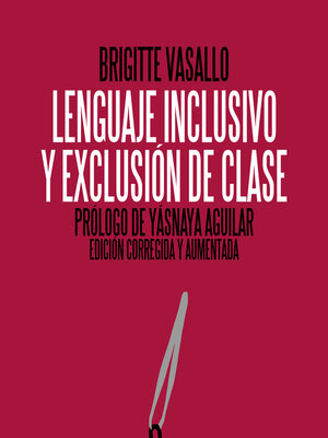 cover image of Lenguaje inclusivo y exclusión de clase